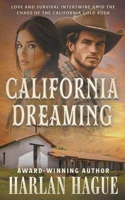 California Dreaming: A Western Romance