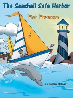 The Seashell Safe Harbor: Pier Pressure