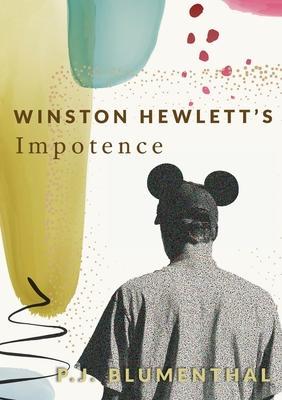 WInston Hewlett’s Impotence