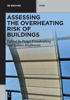 Assessing the Overheating Risk of Buildings