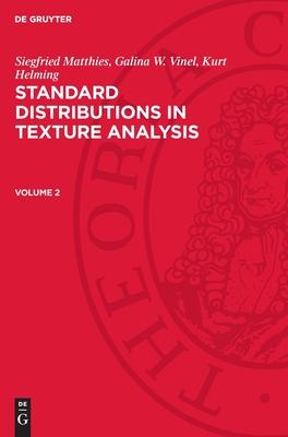 Standard Distributions in Texture Analysis, Vol. 2