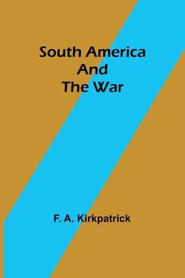 South America and the War