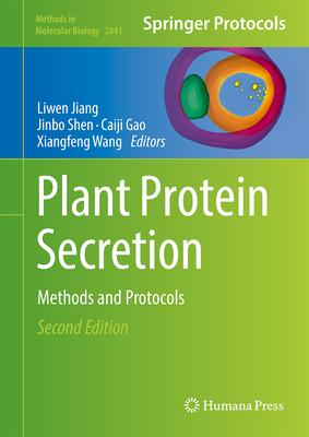 Plant Protein Secretion: Methods and Protocols