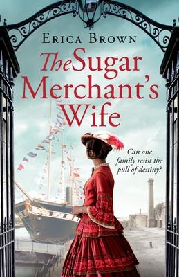 The Sugar Merchant’s Wife