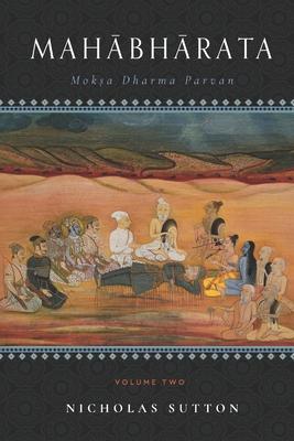 Mahabharata: Moksa-Dharma-Parvan: Volume 2