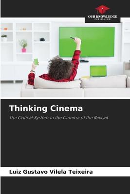 Thinking Cinema