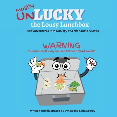 Unlucky the Lousy Lunchbox