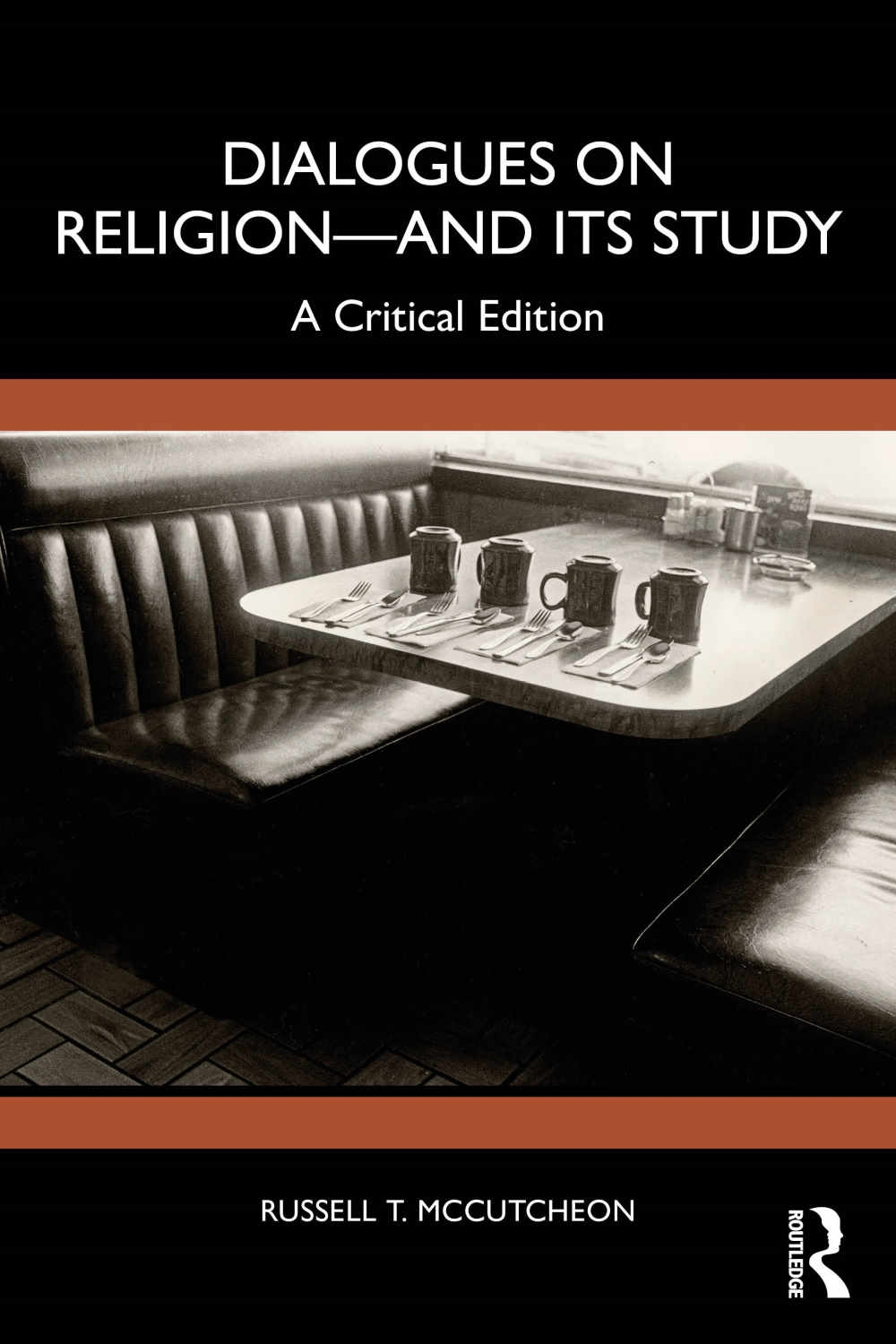 Dialogues on Religion--And Its Study: A Critical Edition