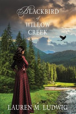 Blackbird of Willow Creek