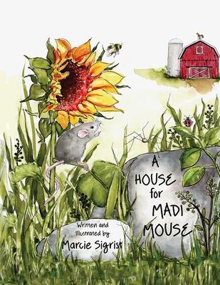 A House for Madi Mouse