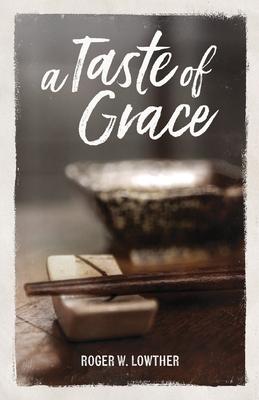 A Taste of Grace