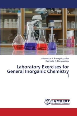 Laboratory Exercises for General Inorganic Chemistry I