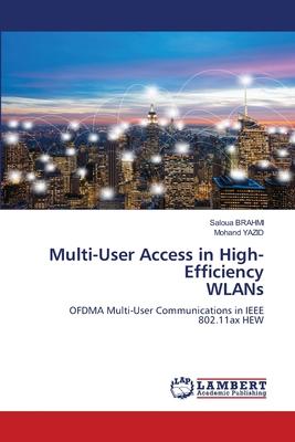 Multi-User Access in High-Efficiency WLANs