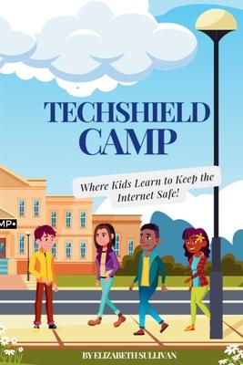 TechShield Camp