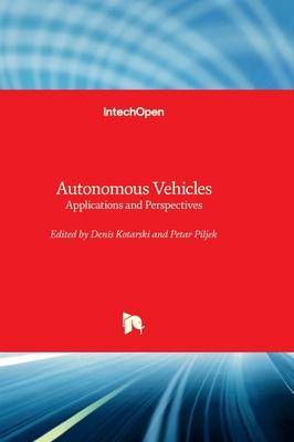 Autonomous Vehicles - Applications and Perspectives