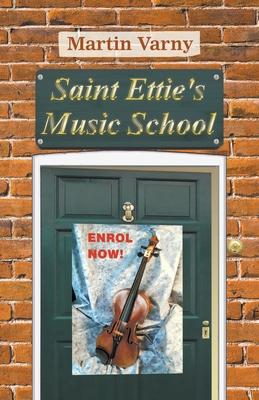 Saint Ettie’s Music School