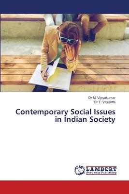 Contemporary Social Issues in Indian Society
