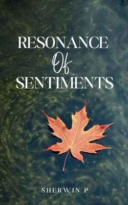 Resonance of Sentiments