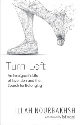 Turn Left: An Immigrant’s Life of Connection and the Search for Belonging