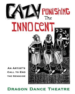 Gaza Punishing the Innocent
