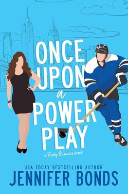 Once Upon a Power Play