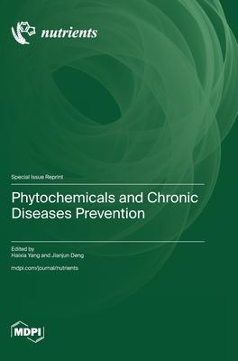 Phytochemicals and Chronic Diseases Prevention