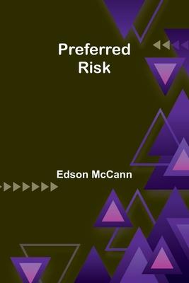 Preferred Risk