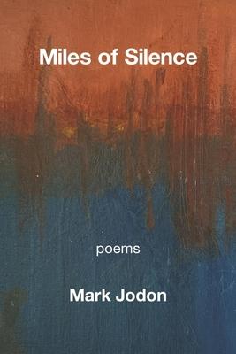 Miles of Silence