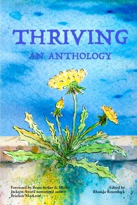 Thriving: An Anthology