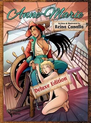 Anne-Marie, Deluxe Edition: A Shameful and Erotic Pirate Comic