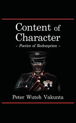 Content of Character: Poetics of Redemption