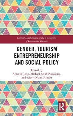 Gender, Tourism Entrepreneurship and Social Policy