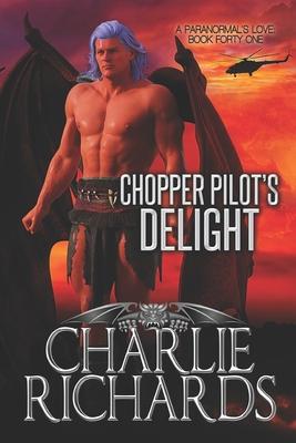 Chopper Pilot’s Delight