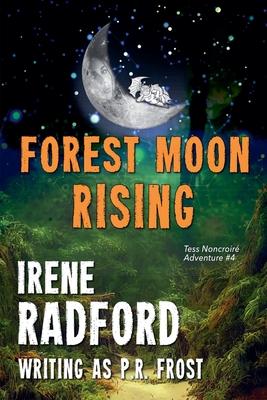 Forest Moon Rising