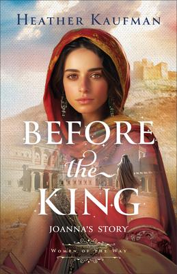 Before the King: Joanna’s Story