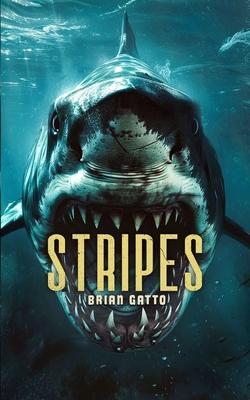 Stripes: A Deep-Sea Thriller