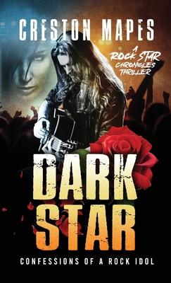 Dark Star (HB): Confessions of a Rock Idol