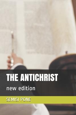 The Antichrist: new edition