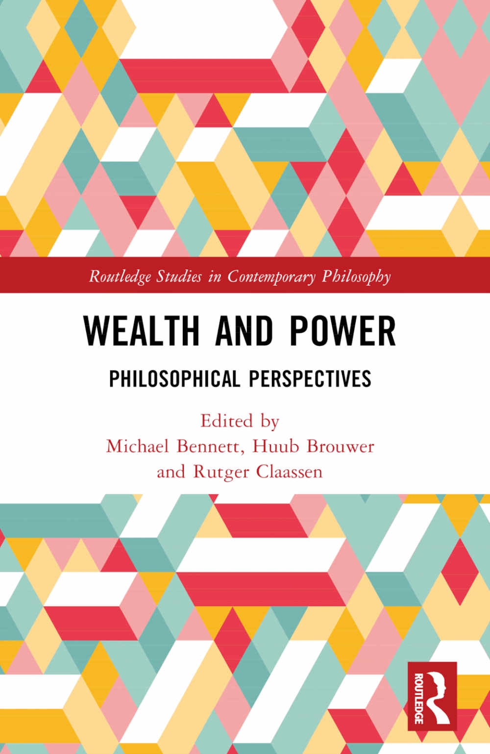 Wealth and Power: Philosophical Perspectives