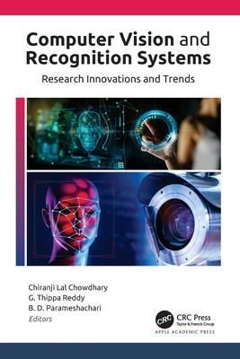 Computer Vision and Recognition Systems: Research Innovations and Trends