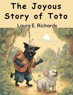 The Joyous Story of Toto