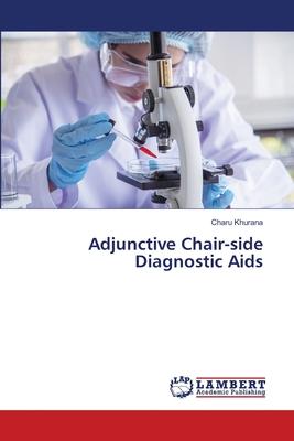 Adjunctive Chair-side Diagnostic Aids