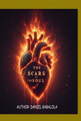 The Scars Of The Soul: Cry Of The Heart