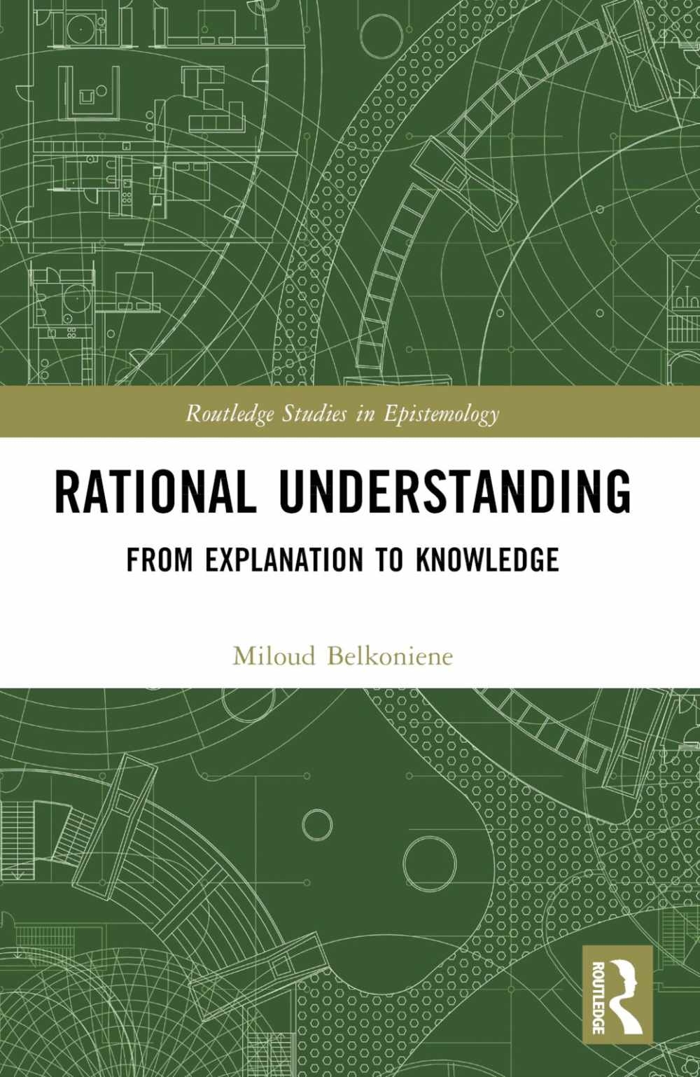 Rational Understanding: From Explanation to Knowledge