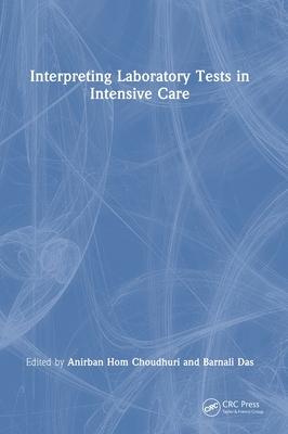 Interpreting Laboratory Tests in Intensive Care