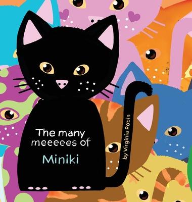 The Many Meeeees of Miniki: A children’s book about emotional intelligence