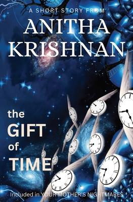 The Gift Of Time: A Short Story