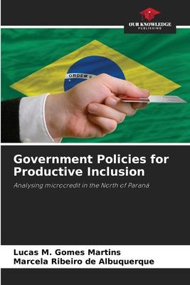 Government Policies for Productive Inclusion