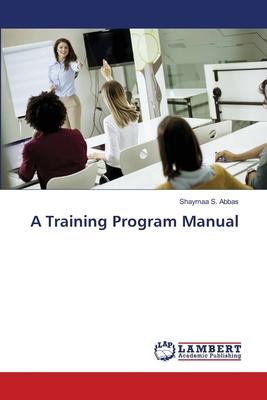 A Training Program Manual