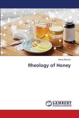 Rheology of Honey